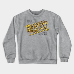 Montoya & Son Crewneck Sweatshirt